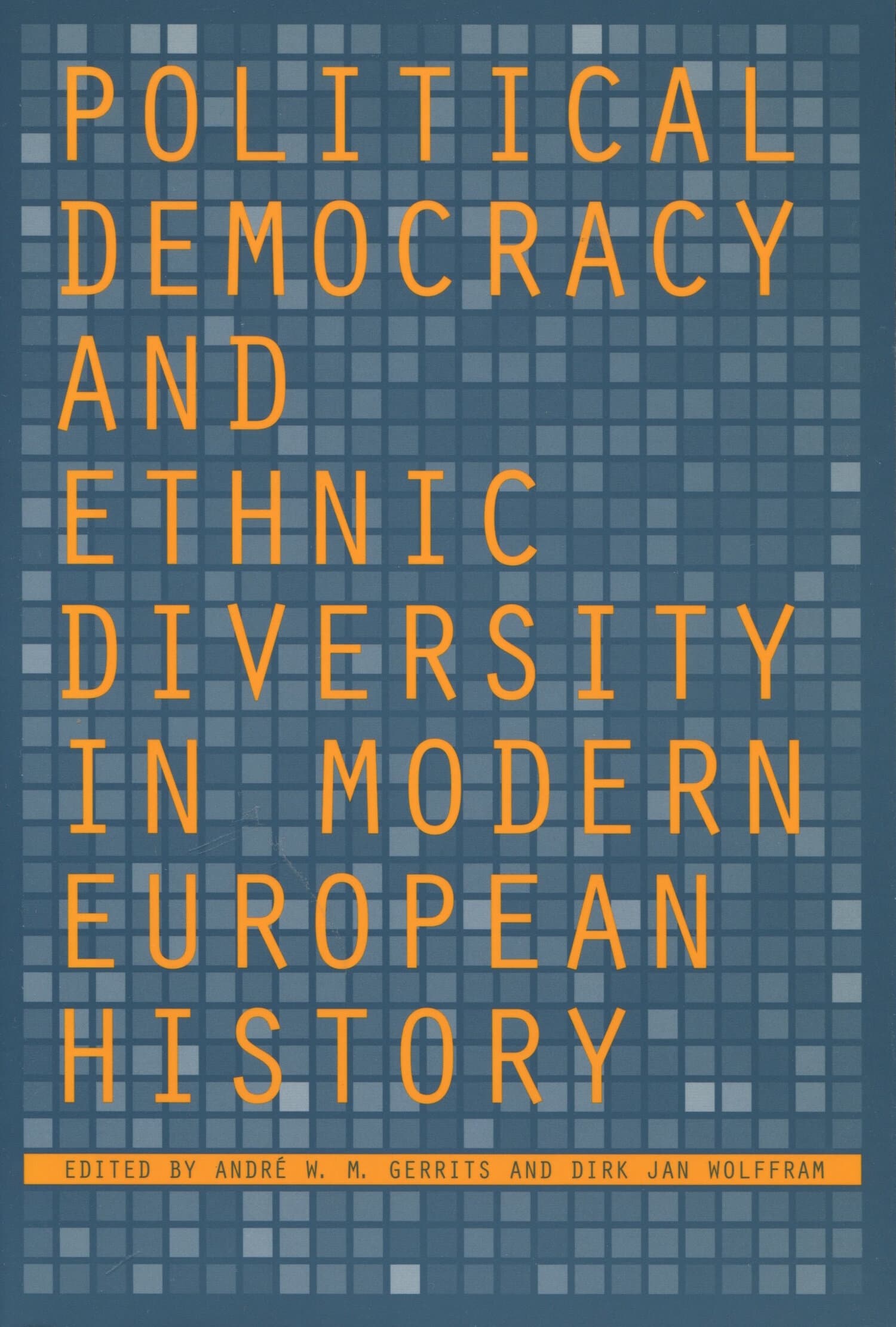 'Political Democracy and Ethnic Diversity in Modern European History' Book Cover