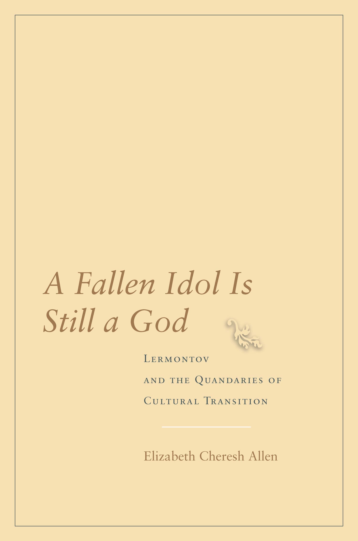'A Fallen Idol Is Still a God' Book Cover