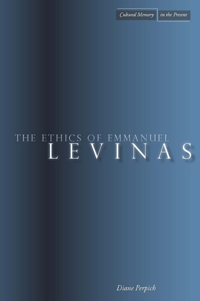 Cover of The Ethics of Emmanuel Levinas by Diane Perpich