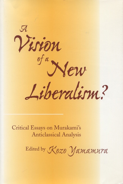 Cover of A Vision of a New Liberalism? by Edited by Kozo Yamamura