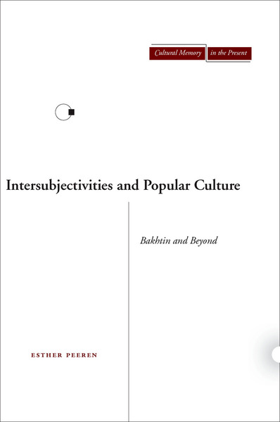 Cover of Intersubjectivities and Popular Culture by Esther Peeren