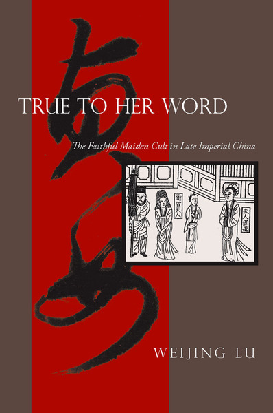 Cover of True to Her Word by Weijing Lu