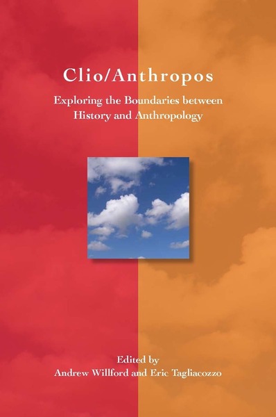 Cover of Clio/Anthropos by Edited by Andrew Willford and Eric Tagliacozzo