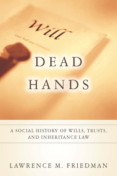 Cover of Dead Hands by Lawrence M. Friedman