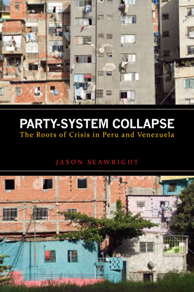 Cover of Party-System Collapse by Jason Seawright
