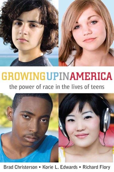 Cover of Growing Up in America by Brad Christerson, Korie L. Edwards, and Richard Flory