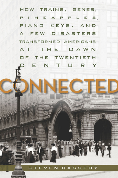 Cover of Connected by Steven Cassedy