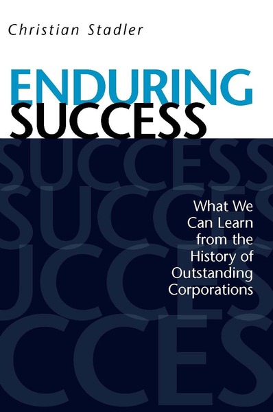 Cover of Enduring Success by Christian Stadler