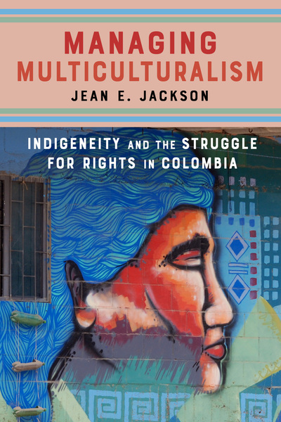 Cover of Managing Multiculturalism by Jean E. Jackson