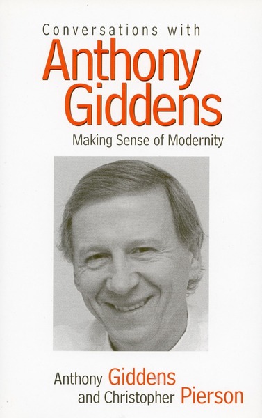 Cover of Conversations with Anthony Giddens by Anthony Giddens and Christopher Pierson