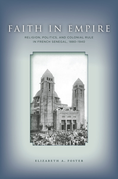 Cover of Faith in Empire by Elizabeth A. Foster
