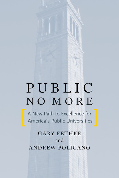 Cover of Public No More by Gary C. Fethke and Andrew J. Policano