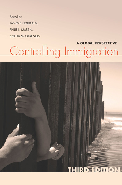 Cover of Controlling Immigration by Edited by James F. Hollifield, Philip L. Martin, and Pia M. Orrenius