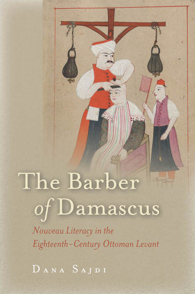 Cover of The Barber of Damascus by Dana Sajdi