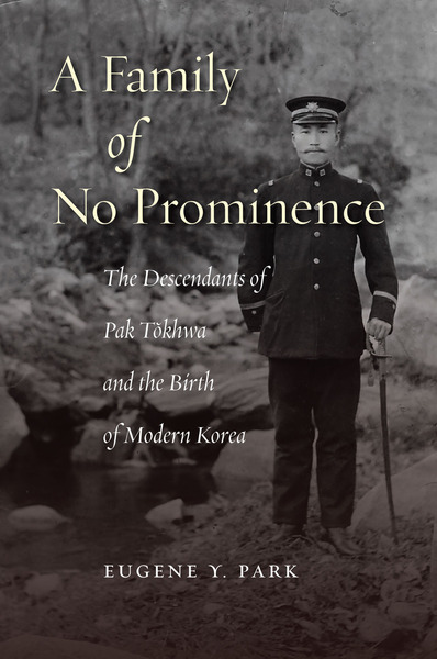 Cover of A Family of No Prominence by Eugene Y. Park
