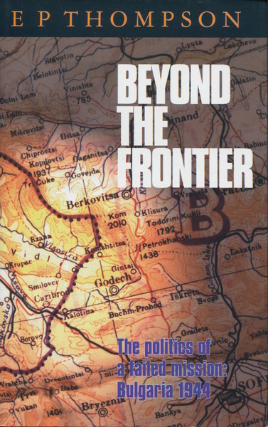 Cover of Beyond the Frontier by E. P. Thompson
