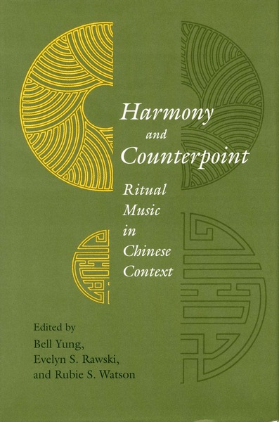 Cover of Harmony and Counterpoint by Edited by Bell Yung, Evelyn S. Rawski, and Rubie S. Watson
