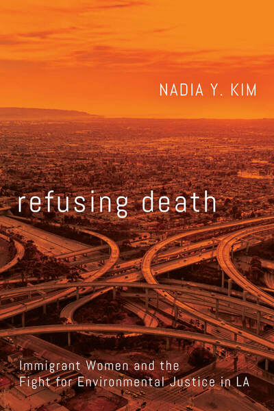 "Book cover for Refusing Death by Nadia Y. Kim"