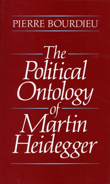 Cover of The Political Ontology of Martin Heidegger by Pierre Bourdieu