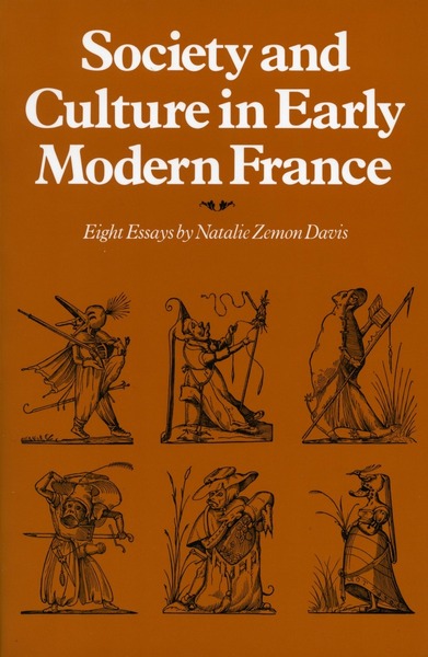 Cover of Society and Culture in Early Modern France by Natalie Zemon Davis