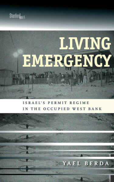 Cover of Living Emergency by Yael Berda