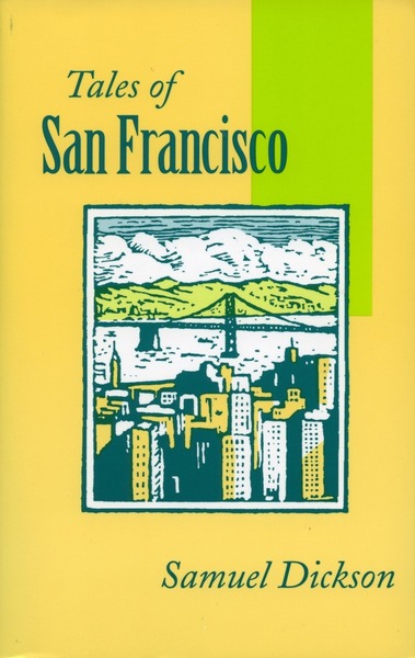 Cover of Tales of San Francisco by Samuel Dickson