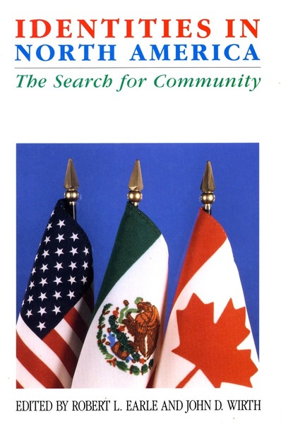 Cover of Identities in North America by Edited by Robert L. Earle and John D. Wirth