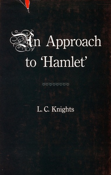 Cover of Some Shakespearean Themes and An Approach to ‘Hamlet’ by L. C. Knights