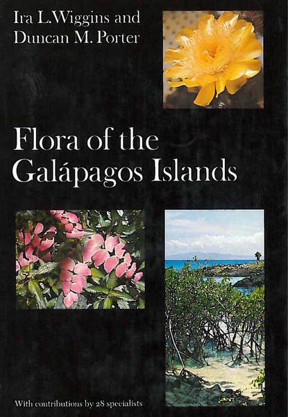 Cover of Flora of the Galapagos Islands by Ira L. Wiggins and Duncan M. Porter