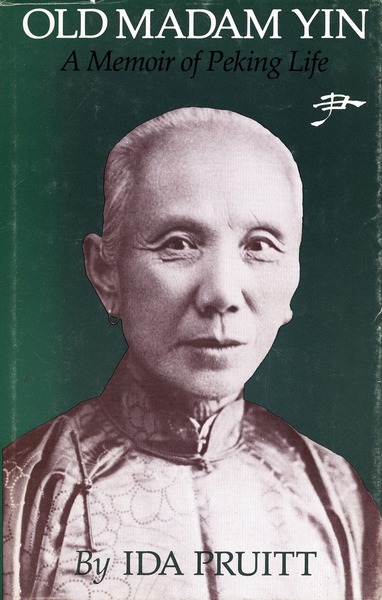Cover of Old Madam Yin by Ida Pruitt
