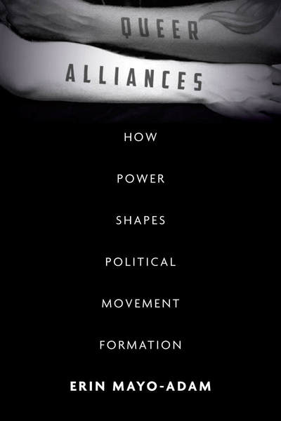 Cover of Queer Alliances by Erin Mayo-Adam 