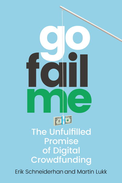 Cover of GoFailMe by Erik Schneiderhan and Martin Lukk 