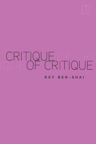 Cover of Critique of Critique by Roy Ben-Shai