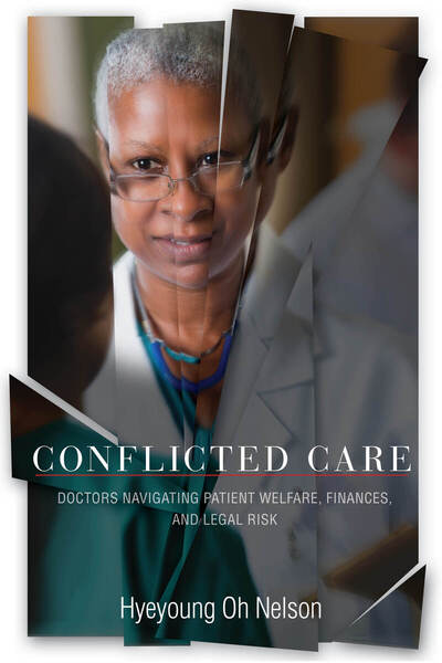 Cover of Conflicted Care by Hyeyoung Oh Nelson