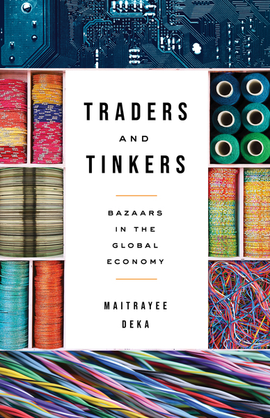 Cover of Traders and Tinkers by Maitrayee Deka