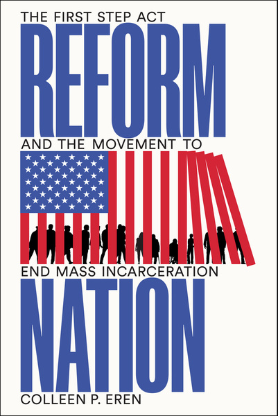 Cover of Reform Nation by Colleen P. Eren