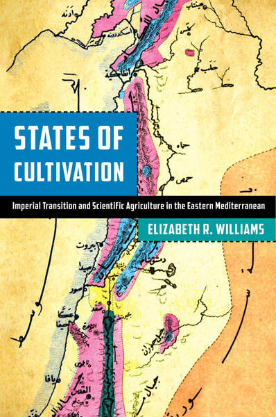 Cover of States of Cultivation by Elizabeth R. Williams