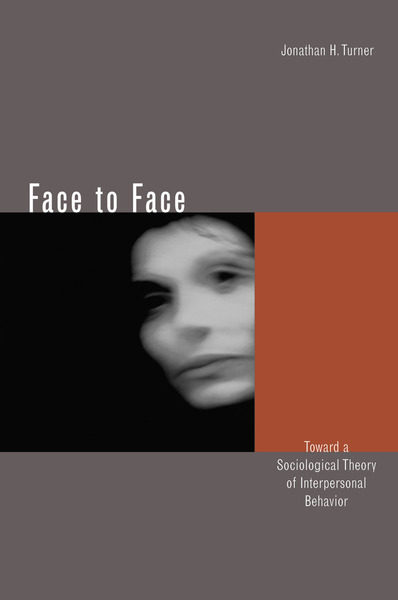 Cover of Face to Face by Jonathan H. Turner