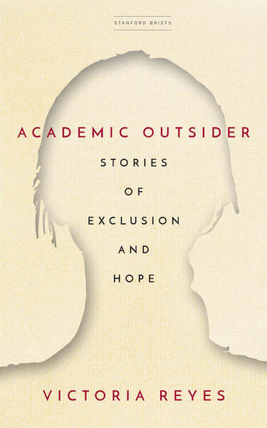 Cover of Academic Outsider by Victoria Reyes