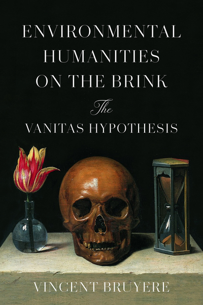 Cover of Environmental Humanities on the Brink by Vincent Bruyere