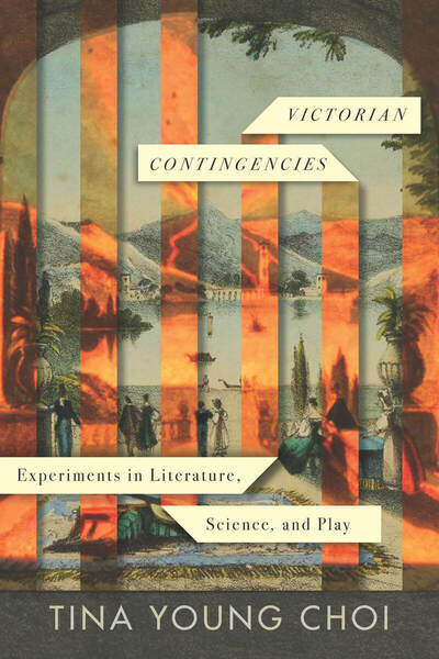 Cover of Victorian Contingencies by Tina Young Choi