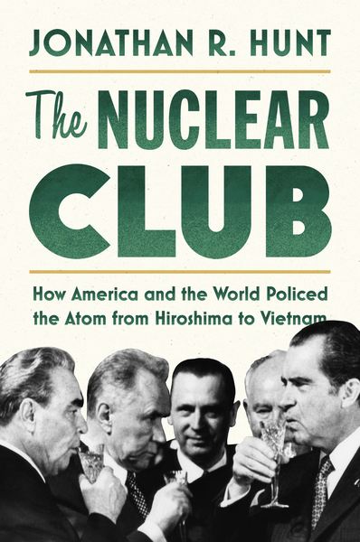 Cover of The Nuclear Club by Jonathan R. Hunt