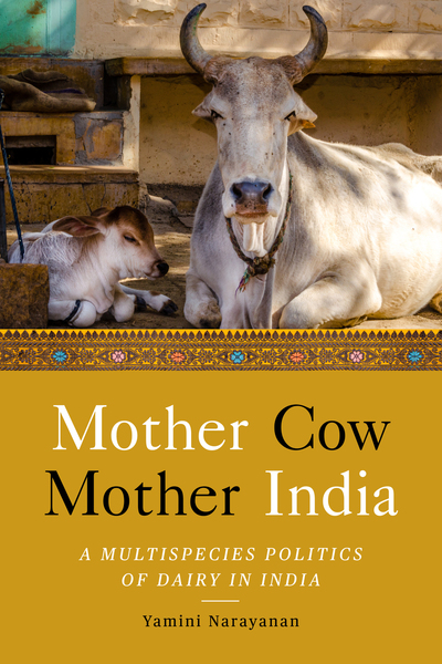Cover of Mother Cow, Mother India by Yamini Narayanan