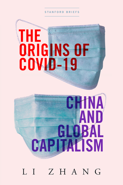 Cover of The Origins of COVID-19 by Li Zhang