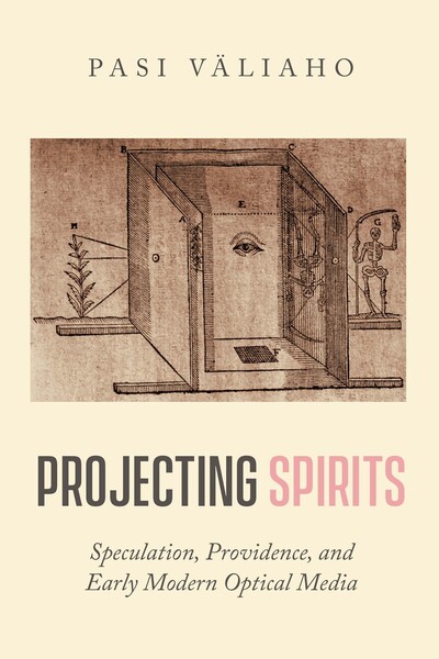 Cover of Projecting Spirits by Pasi Väliaho