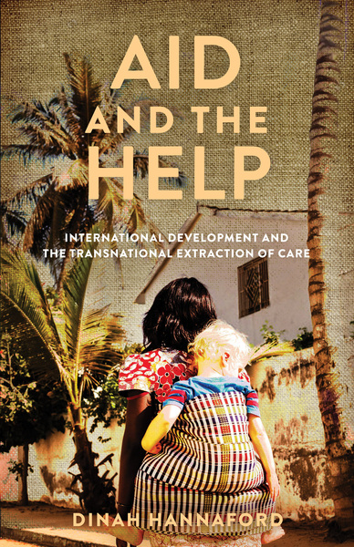 Cover of Aid and the Help by Dinah Hannaford
