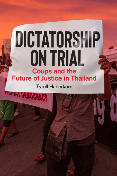 Cover of Dictatorship on Trial by Tyrell Haberkorn