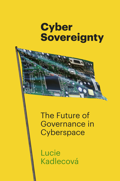 Cover of Cyber Sovereignty by Lucie Kadlecová