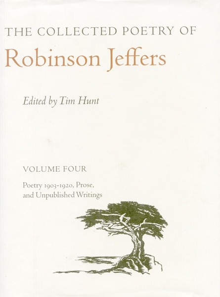 Cover of The Collected Poetry of Robinson Jeffers by Edited by Tim Hunt
