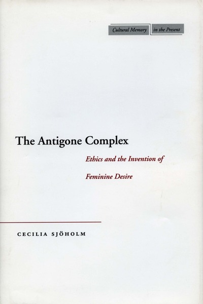Cover of The Antigone Complex by Cecilia Sjöholm